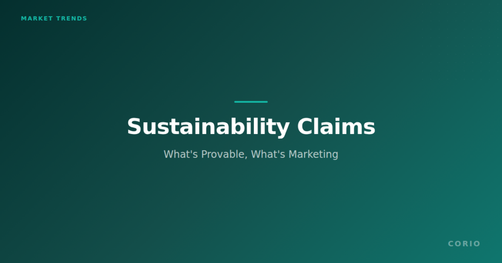 Sustainability Claims in Baby Diapers: What’s Provable, What’s Marketing