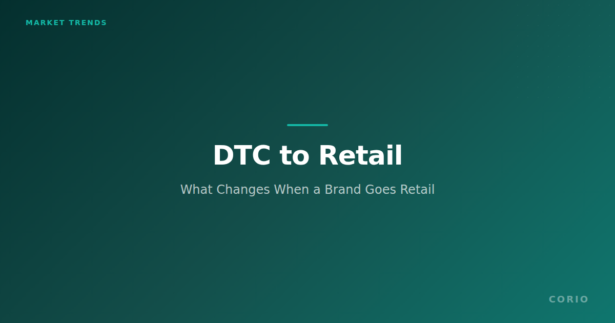 From DTC to Retail Shelf: What Changes When a Diaper Brand Goes Retail