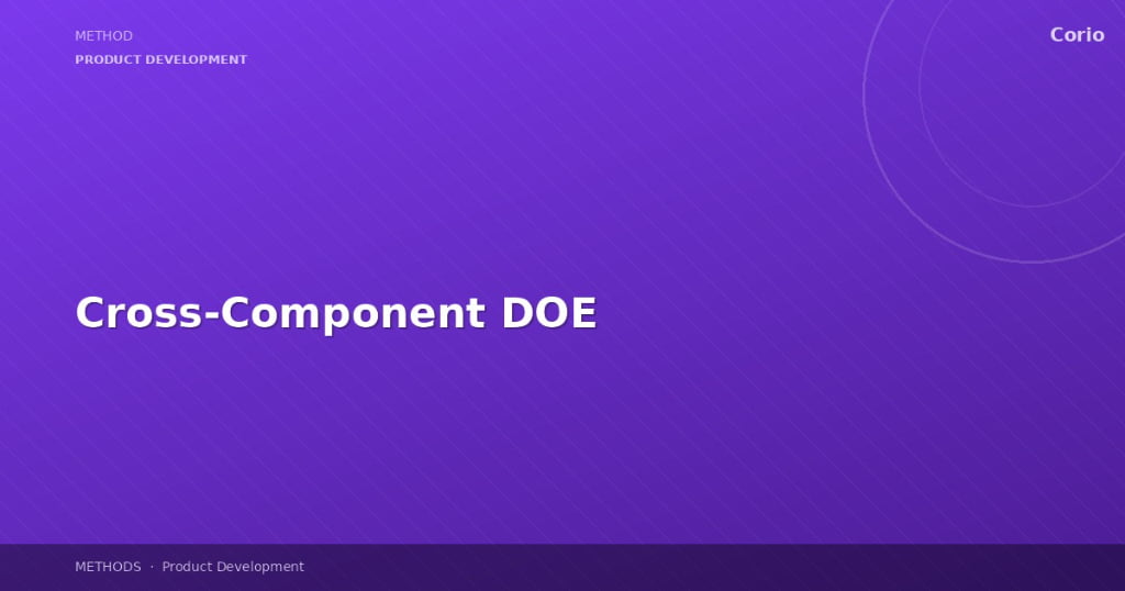 Cross-Component DOE
