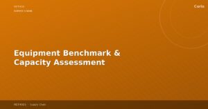 Equipment Benchmark & Capacity Assessment