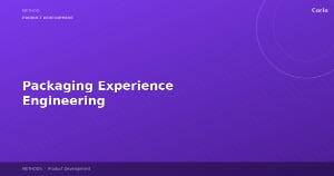 Packaging Experience Engineering