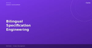 Bilingual Specification Engineering