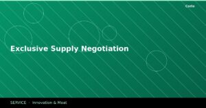 Exclusive Supply Negotiation