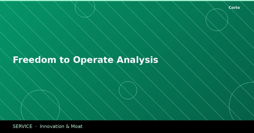 CORIO Service: Freedom to Operate Analysis