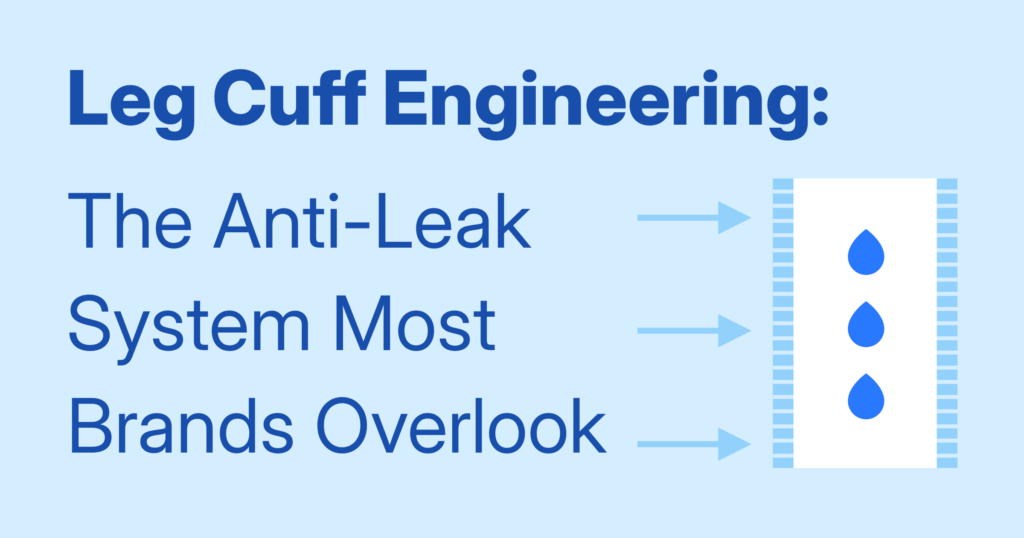 Leg Cuff Engineering: The Anti-Leak System Most Brands Overlook